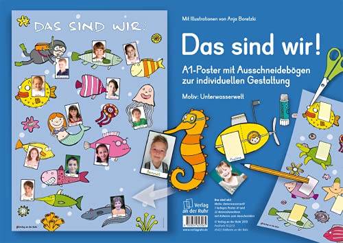 Das sind wir! – Motiv: Unterwasserwelt: A1 Poster mit Ausschneidebögen zur individuellen Gestaltung von Verlag an der Ruhr